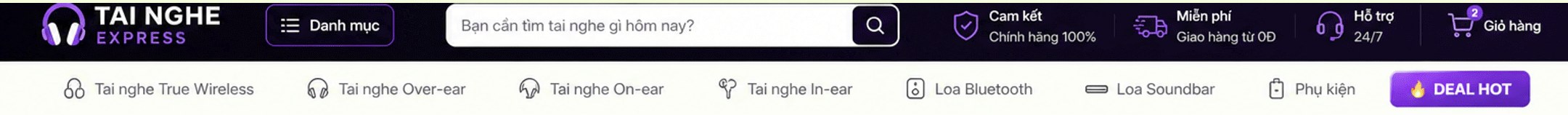 Thanh tìm kiếm danh mục, cam kết chính hãng, miễn phí giao hàng, hỗ trợ 24/7; menu Tai nghe True Wireless, Over-ear, On-ear, In-ear, Loa Bluetooth, Loa Soundbar, Phụ kiện, Deal Hot
