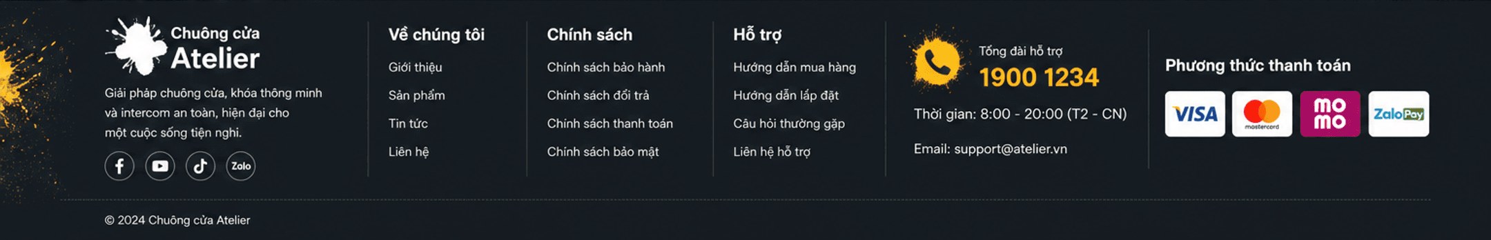 Chuông cửa Atelier – giải pháp chuông cửa, khóa thông minh và intercom; Về chúng tôi; Chính sách bảo hành, đổi trả, thanh toán, bảo mật; Hỗ trợ; tổng đài 1900 1234, 8:00–20:00, support@atelier.vn; thanh toán VISA, Mastercard, MoMo, ZaloPay