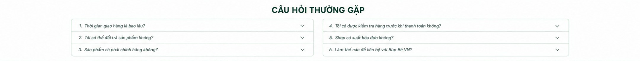 Câu hỏi thường gặp: thời gian giao hàng, đổi trả, hàng chính hãng, kiểm tra hàng, hóa đơn, liên hệ