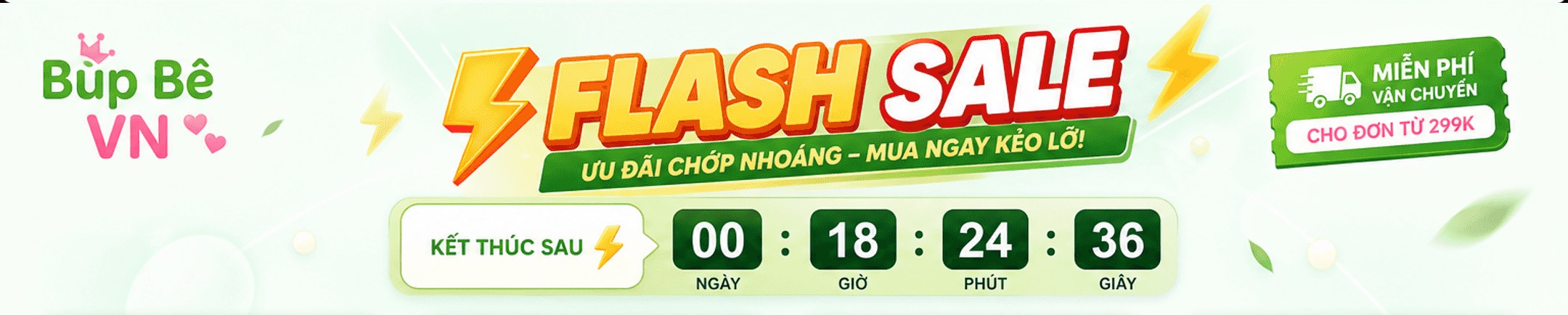 Flash Sale – ưu đãi chớp nhoáng, mua ngay kẻo lỡ; miễn phí vận chuyển đơn từ 299K; đồng hồ kết thúc sau 00 ngày 18 giờ 24 phút 36 giây