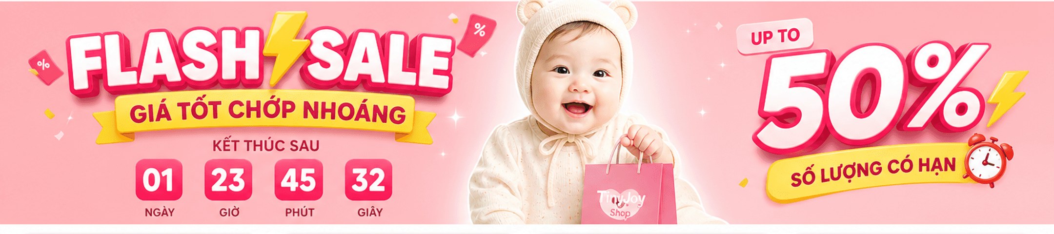 Flash sale giá tốt chớp nhoáng – kết thúc sau 01 ngày 23 giờ 45 phút 32 giây; up to 50% số lượng có hạn