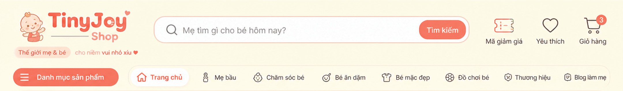 TinyJoy Shop – thế giới mẹ và bé; ô tìm kiếm Mẹ tìm gì cho bé hôm nay; mã giảm giá, yêu thích, giỏ hàng; menu Danh mục sản phẩm, Trang chủ, Mẹ bầu, Chăm sóc bé, Bé ăn dặm, Bé mặc đẹp, Đồ chơi bé, Thương hiệu, Blog làm mẹ