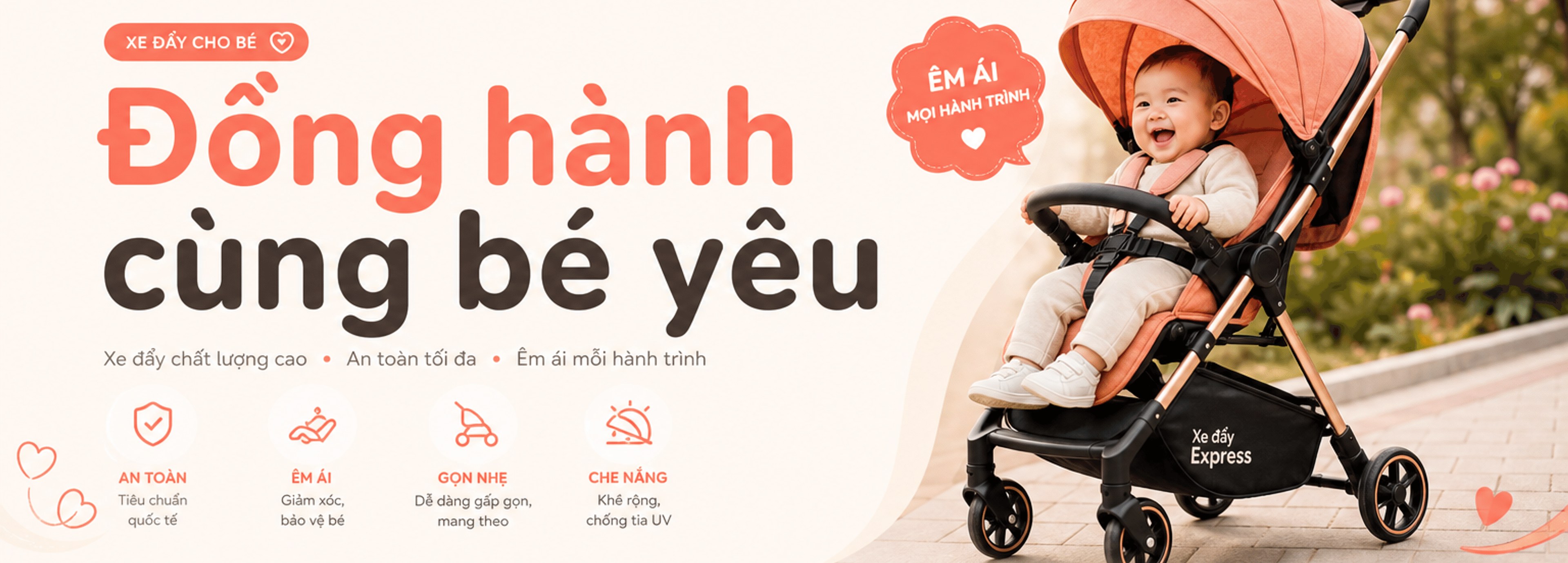 Xe đẩy cho bé – Đồng hành cùng bé yêu: an toàn, êm ái, gọn nhẹ, che nắng