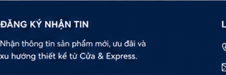 Đăng ký nhận tin – nhận thông tin sản phẩm mới, ưu đãi và xu hướng thiết kế từ Cửa & Express