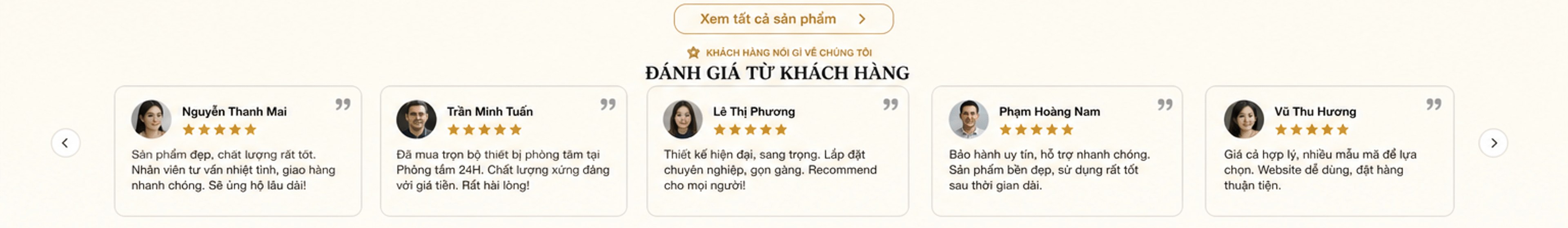 Xem tất cả sản phẩm; Đánh giá từ khách hàng: Nguyễn Thanh Mai, Trần Minh Tuấn, Lê Thị Phương, Phạm Hoàng Nam, Vũ Thu Hương – 5 sao