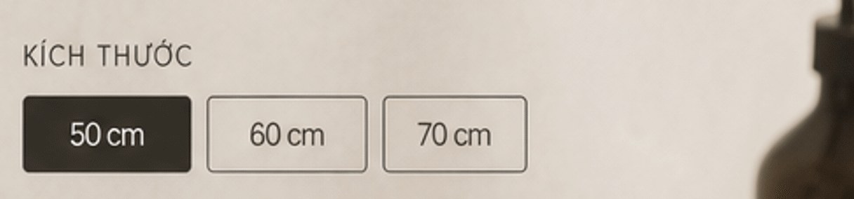 Kích thước: 50 cm, 60 cm, 70 cm
