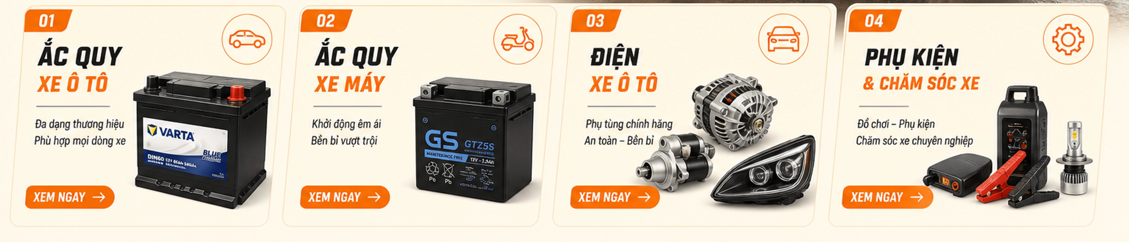Danh mục: 01 Ắc quy xe ô tô; 02 Ắc quy xe máy; 03 Điện xe ô tô; 04 Phụ kiện & chăm sóc xe – Xem ngay
