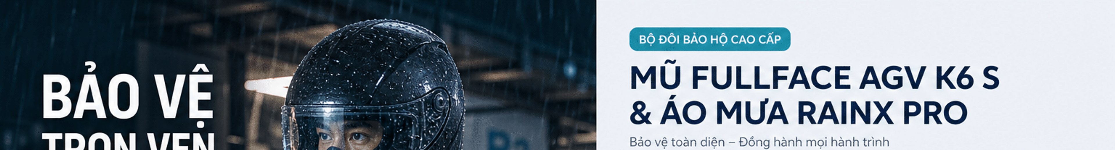 Bộ đôi bảo hộ cao cấp: Mũ fullface AGV K6 S & áo mưa RainX Pro – bảo vệ toàn diện, đồng hành mọi hành trình