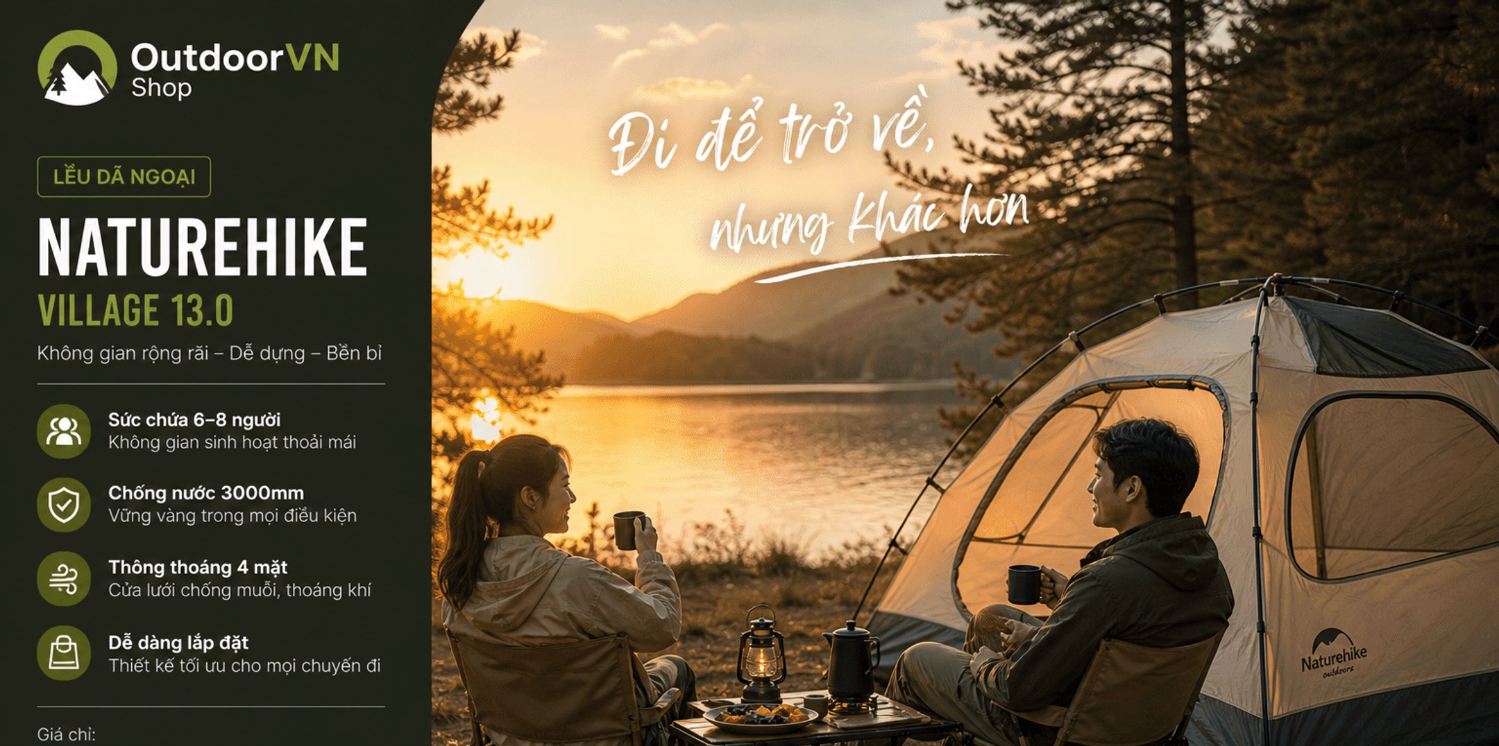 Lều dã ngoại Naturehike Village 13.0 – Đi để trở về, nhưng khác hơn: sức chứa 6–8 người, chống nước 3000mm, thông thoáng 4 mặt, dễ dàng lắp đặt. Giá chỉ: