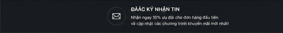 Đăng ký nhận tin – nhận ngay 10% ưu đãi