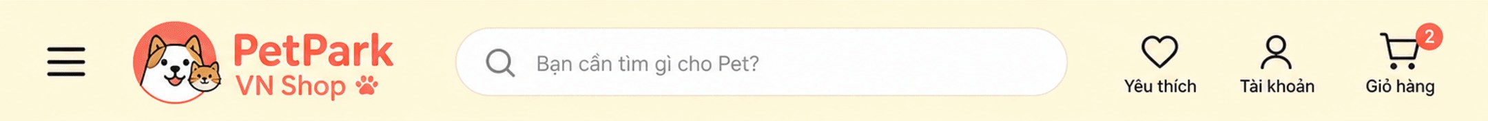 Logo PetPark VN Shop, ô tìm kiếm "Bạn cần tìm gì cho Pet?", Yêu thích, Tài khoản, Giỏ hàng