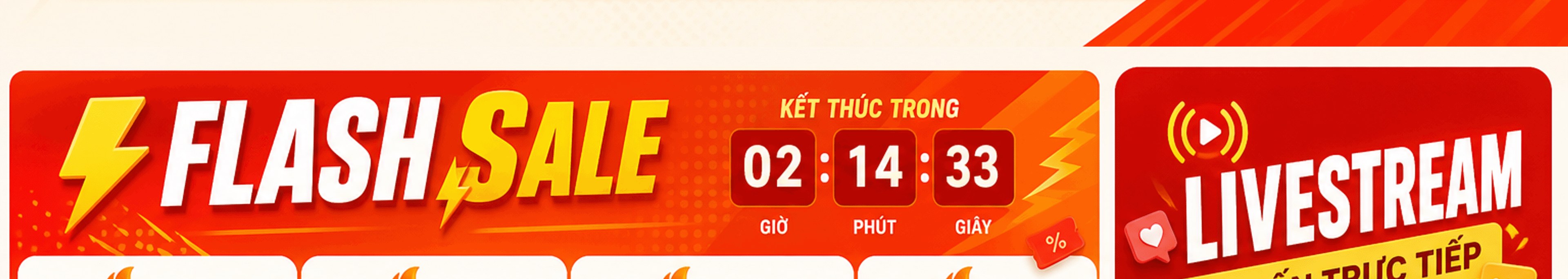 Flash Sale – kết thúc trong 02 giờ 14 phút 33 giây; Livestream tư vấn trực tiếp