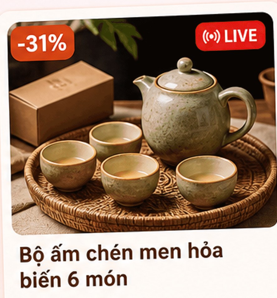 Bộ ấm chén men hỏa biến 6 món, giảm 31%, nhãn LIVE