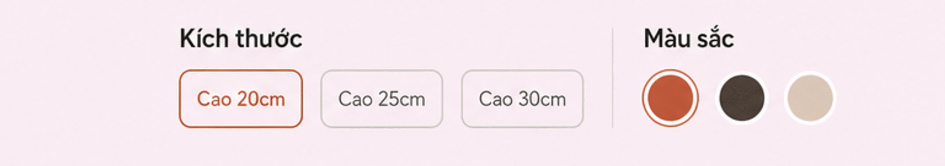 Kích thước: Cao 20cm, 25cm, 30cm; Màu sắc: nâu đất, nâu đen, be