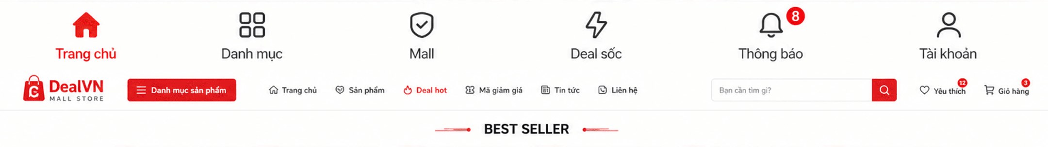 Menu Trang chủ, Danh mục, Mall, Deal sốc, Thông báo 8, Tài khoản; header DealVN Mall Store với danh mục sản phẩm, tìm kiếm, yêu thích, giỏ hàng; tiêu đề Best Seller