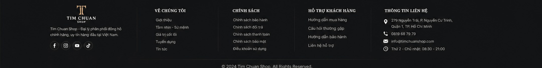 Chân trang Tim Chuan Shop: giới thiệu, về chúng tôi, chính sách, hỗ trợ khách hàng, thông tin liên hệ, bản quyền 2024