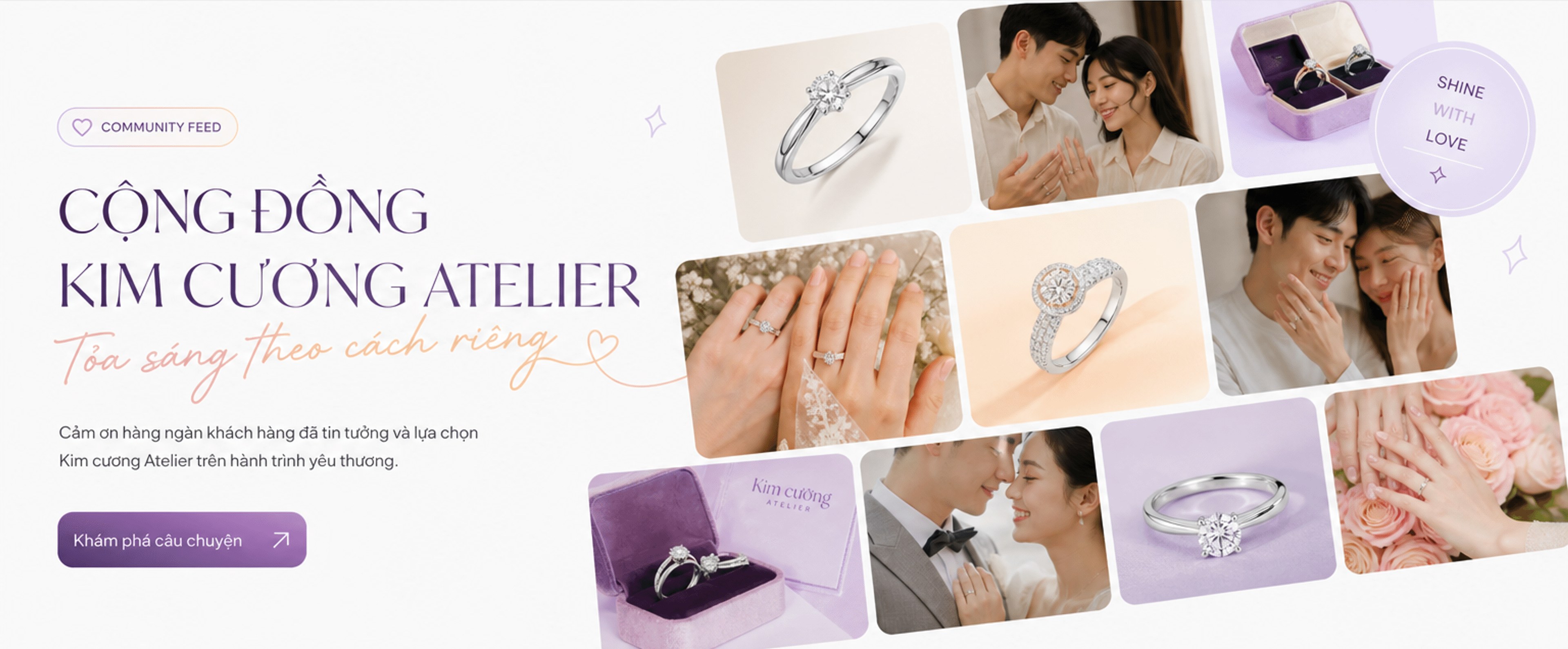 Cộng đồng Kim cương Atelier – Tỏa sáng theo cách riêng; lưới ảnh nhẫn và các cặp đôi; nút Khám phá câu chuyện
