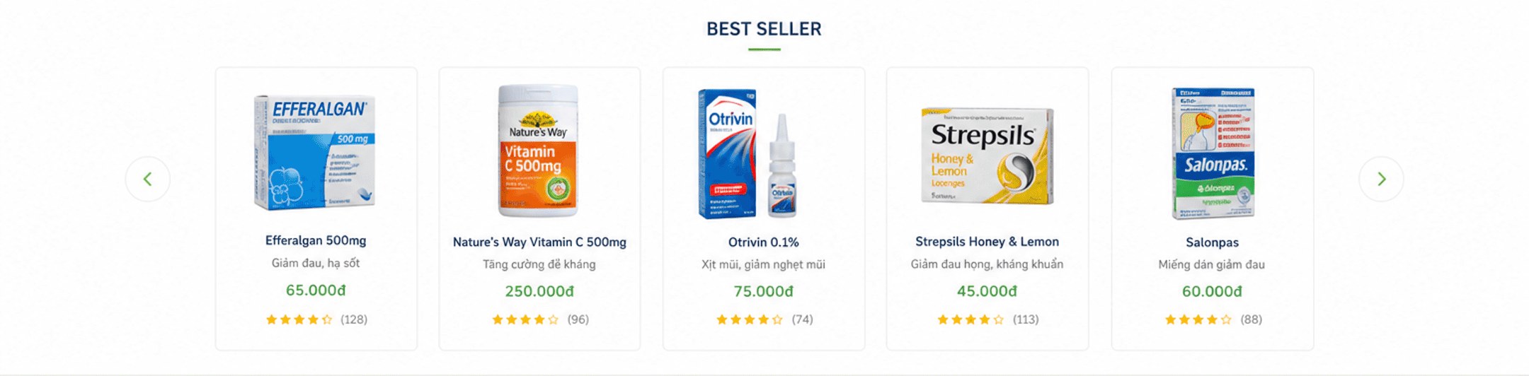 Best seller: Efferalgan 65.000đ, Nature's Way Vitamin C 250.000đ, Otrivin 75.000đ, Strepsils 45.000đ, Salonpas 60.000đ